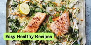 easy healthy recipes
