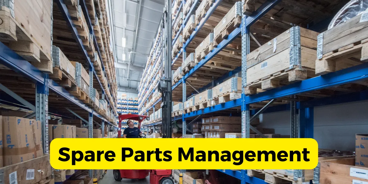 Spare Parts Management
