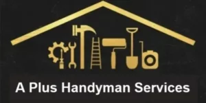 A Plus Handyman Services