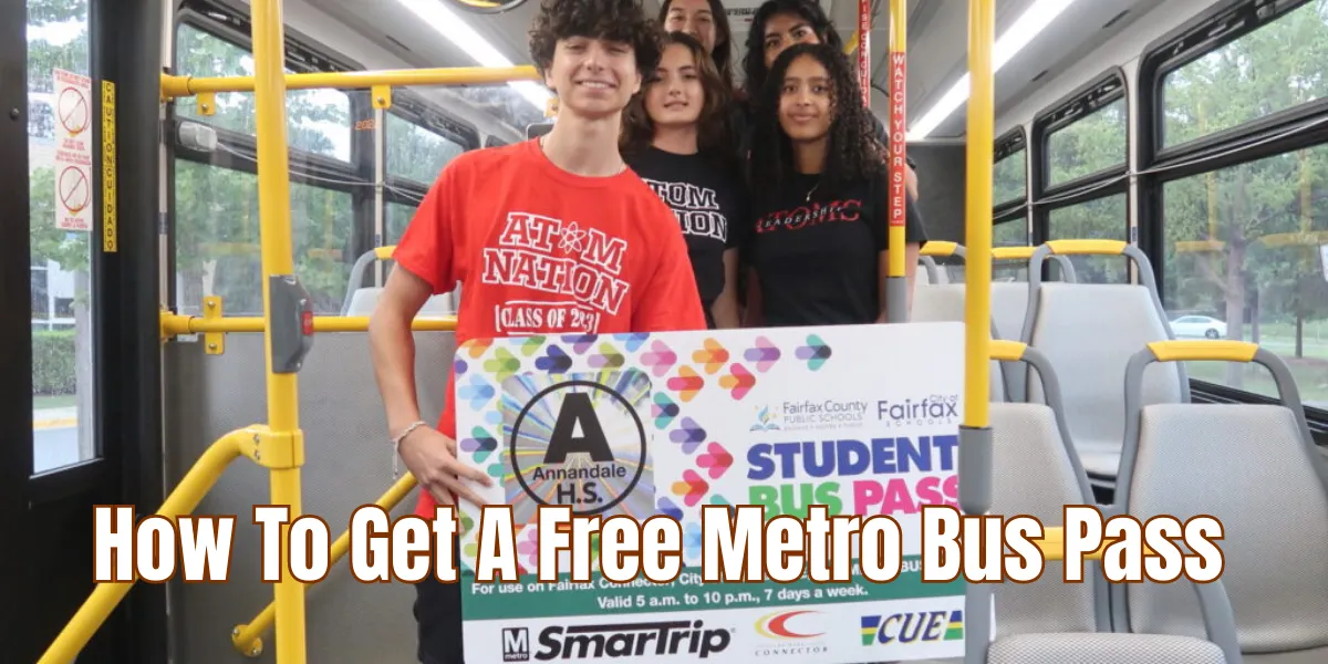 How To Get A Free Metro Bus Pass