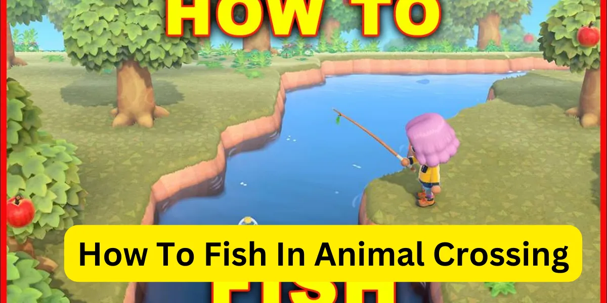 How To Fish In Animal Crossing