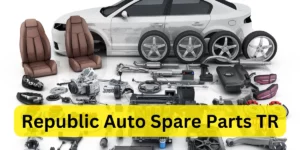republic auto spare parts tr