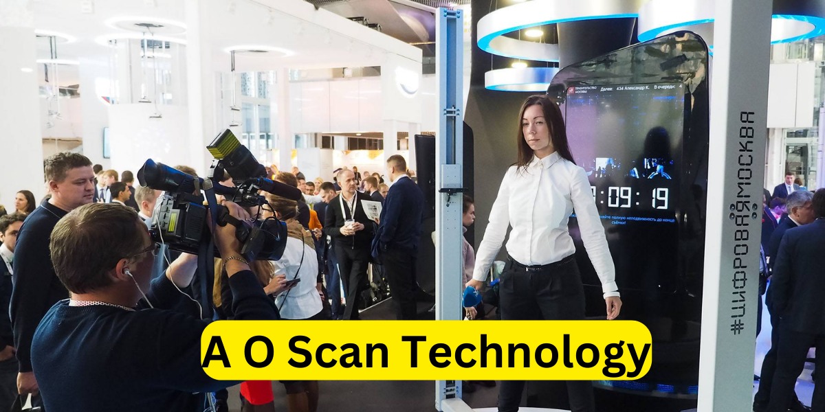 A O Scan Technology