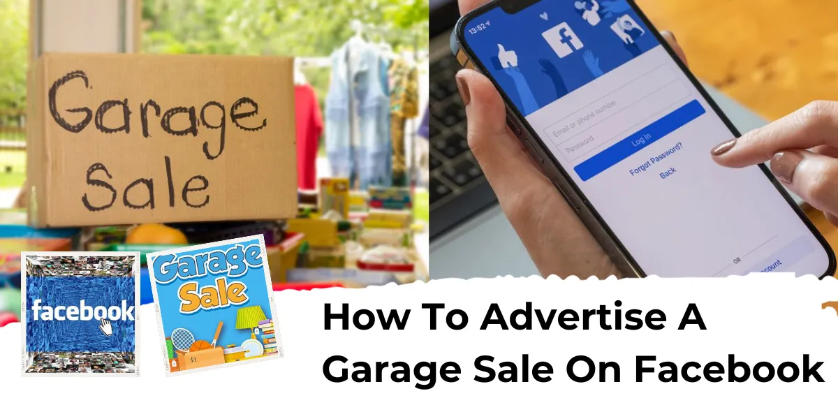 How To Advertise A Garage Sale On Facebook